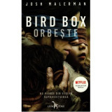 Bird Box. Orbeste - Josh Malerman