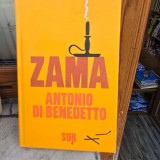 Zama - Antonio di Benedetto