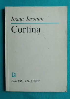 Ioana Ieronim &amp;ndash; Cortina ( prima editie cu dedicatie si autograf ) foto