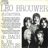 Leo Brouwer &ndash; De Bach a los Beatles