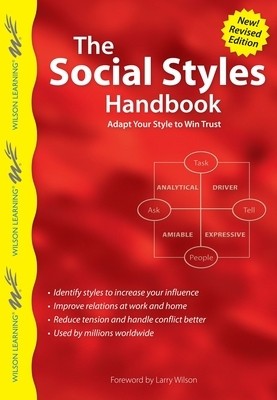 The Social Styles Handbook: Adapt Your Style to Win Trust foto