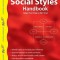 The Social Styles Handbook: Adapt Your Style to Win Trust