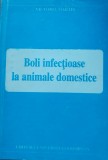 Boli Infecțioase la Animale Domestice - Victoria Marin, Medicina Veterinara, Ed. Universitas, 2000