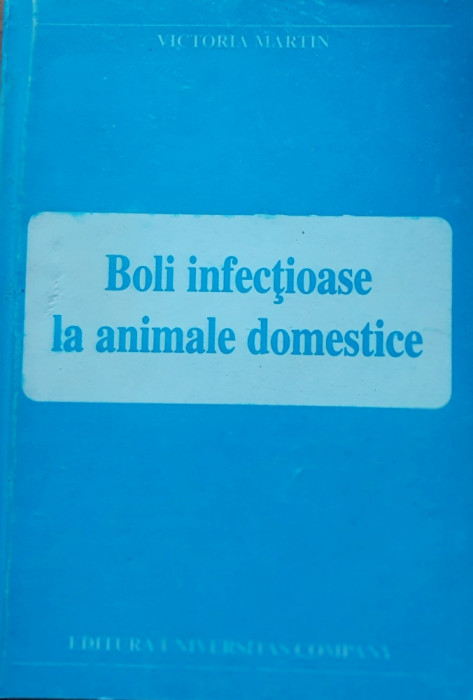 Boli infecțioase la animale domestice - Victoria Marin