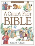 A Child&#039;s First Bible