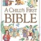 A Child&#039;s First Bible