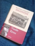 Izgonitii/ Vasile Ernu