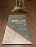 Doina Rusei - GRADINARIT FARA SAPAT sau Permacultura in Gradinarit. Ghid practic