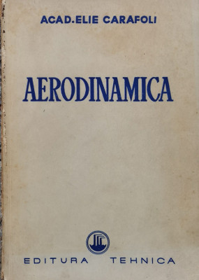 Aerodinamica - Elie Carafoli ,559486 foto