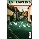 Moarte subita - J. K. Rowling