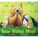 Carte Bear Wants More, pentru copii, Picture Book, in engleza