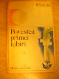 myh 21f - R FRAERMAN - POVESTEA PRIMEI IUBIRI - ED 1968
