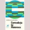 Nicolae Manolescu - Contradictia lui Maiorescu - 136021