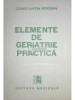 Constantin Bogdan - Elemente de geriatrie practica (semnata) (Editia: 1988)