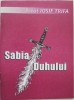 Sabia Duhului - Iosif Trifa (Carte Crestinism, Religioasa)