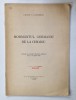 MORMANTUL GERMANIC DE LA CHIOJDU par CONST. C.GIURESCU , 1936, DEDICATIE *