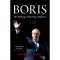 Boris - The Making of the Prime Minister - Andrew Gimson