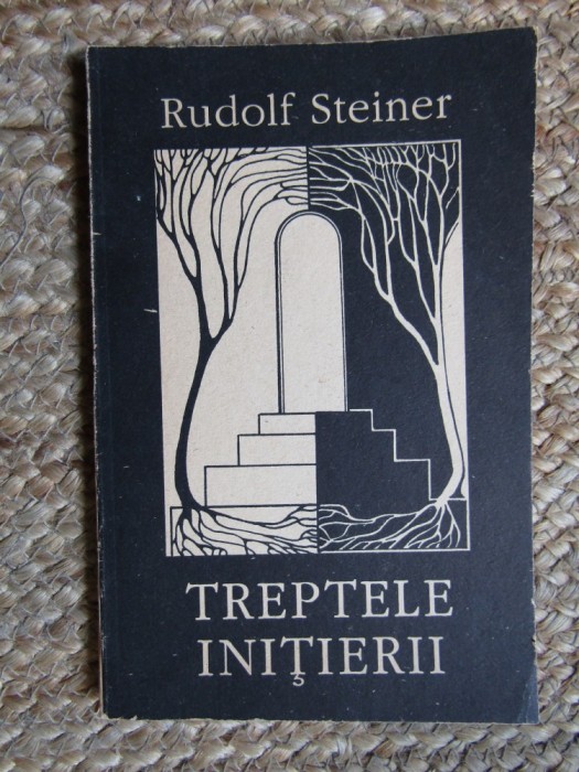 Rudolf Steiner - Treptele initierii