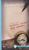 Agatha Christie - Misterul crimei fara cadavru carte politista colectia Miss Marple editia 2015 format cartonatime:2015 stare buna cartonata