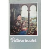 Pictura in ulei, scurta introducere - 1966 - Traugott Stephanowitz (T139)