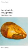 Walter Zanini - Tendințele sculpturii moderne