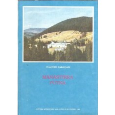 Manastirea Putna - Claudiu Paradais