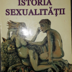 Michel Foucault - Istoria sexualitatii