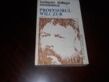 Tadeusz Dolega Mostowicz - Profesorul Wilczur (Vraciul partea a II a),1991, Alta editura