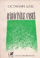 Radacinile casei foto