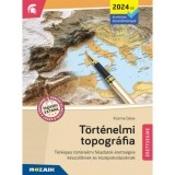 T&ouml;rt&eacute;nelmi topogr&aacute;fia - T&eacute;rk&eacute;pes t&ouml;rt&eacute;nelmi feladatok &eacute;retts&eacute;gire k&eacute;sz&uuml;lőknek &eacute;s k&ouml;z&eacute;piskol&aacute;soknak - MS-3320U - Kozma G&eacute;za