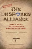 The Unspoken Alliance: Israel&#039;s Secret Relationship with Apartheid South Africa