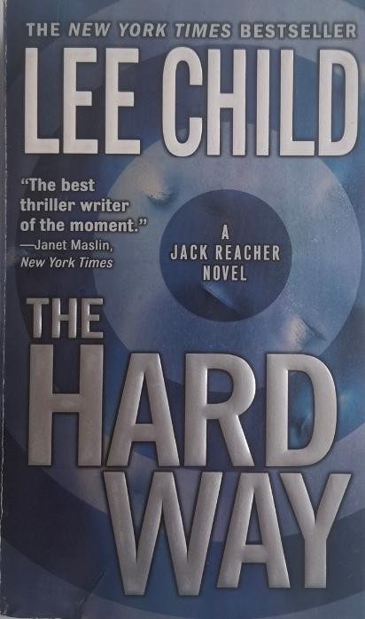 The Hard Way &ndash; Lee Child