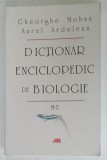 DICTIONAR ENCICLOPEDIC DE BIOLOGIE de GHEORGHE MOHAN si AUREL ARDELEAN , LITERELE M- Z , VOLUMUL II , 2005 , PREZINTA URME DE UZURA