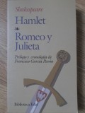 HAMLET. ROMEO Y JULIETA-WILLIAM SHAKESPEARE