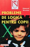 Cumpara ieftin Probleme de logica pentru copii (BD117)