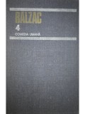 Honore de Balzac - Comedia umana, vol. 4 (Editia: 1985)