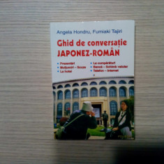 GHID DE CONVERSATIE * JAPONEZ- ROMAN - A. Hondru, Fumiaki Tajiri - 2005, 374 p