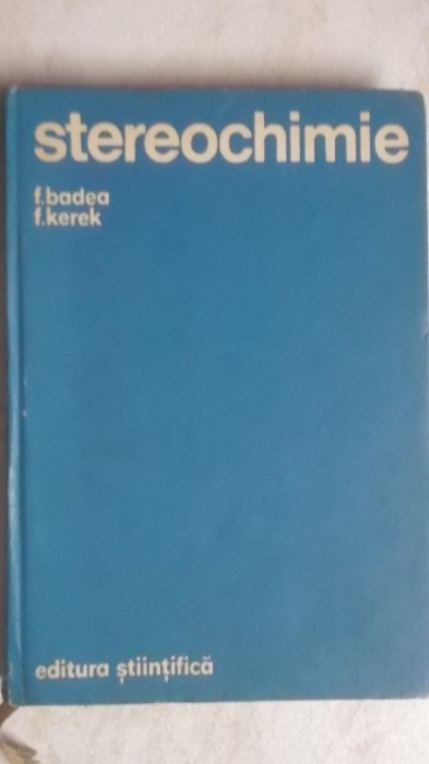 F. Badea, F. Kerek - Stereochimie