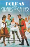 Johann Strauss Jr. Und Josef Lanner - Polkas Von Strauss Und Lanner, Caseta audio