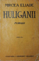 HULIGANII - MIRCEA ELIADE foto