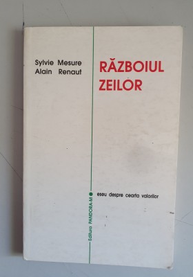 Razboiul zeilor - Sylvie Mesure , Alain Reaut foto