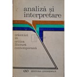 Silvian Iosifescu (coord.) - Analiza si interpretare (Editia: 1972)
