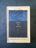 ANNE PHILIPE - DOAR UN SUSPIN