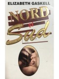 Elizabeth Gaskell - Nord si sud (Editia: 1995)