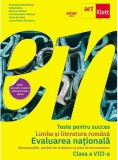 Teste pentru succes. Evaluarea Națională Limba și Literatură Rom&acirc;nă clasa a VIII-a - Paperback brosat - Anca Davidoiu-Roman, Florentina S&acirc;mihăian, Hor