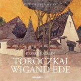 Toroczkai Wigand Ede - Keser&uuml; Katalin