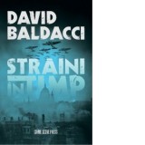 Straini in timp - David Baldacci