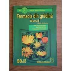 Radu Stoianov - Farmacia din gradina volumul 2