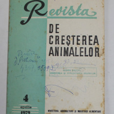 REVISTA DE CRESTEREA ANIMALELOR , NR. 4 , APRILIE , 1979