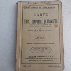 CARTE DE CETIRE,COMPUNERE SI GRAMATICA PT.CLASA III SECUNDARA- STEFAN POP-1930S4